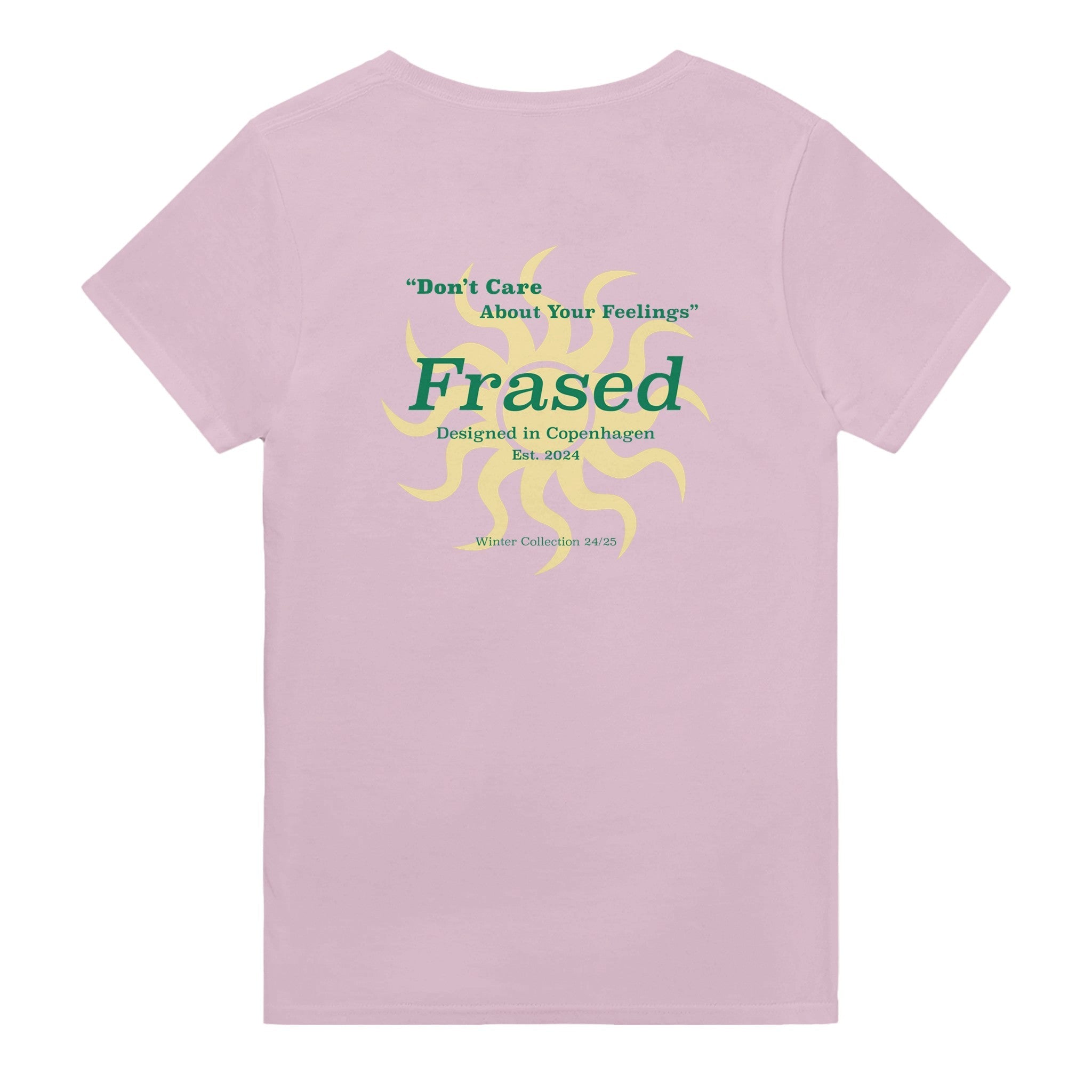 DON'T CARE ABOUT YOUR FEELINGS