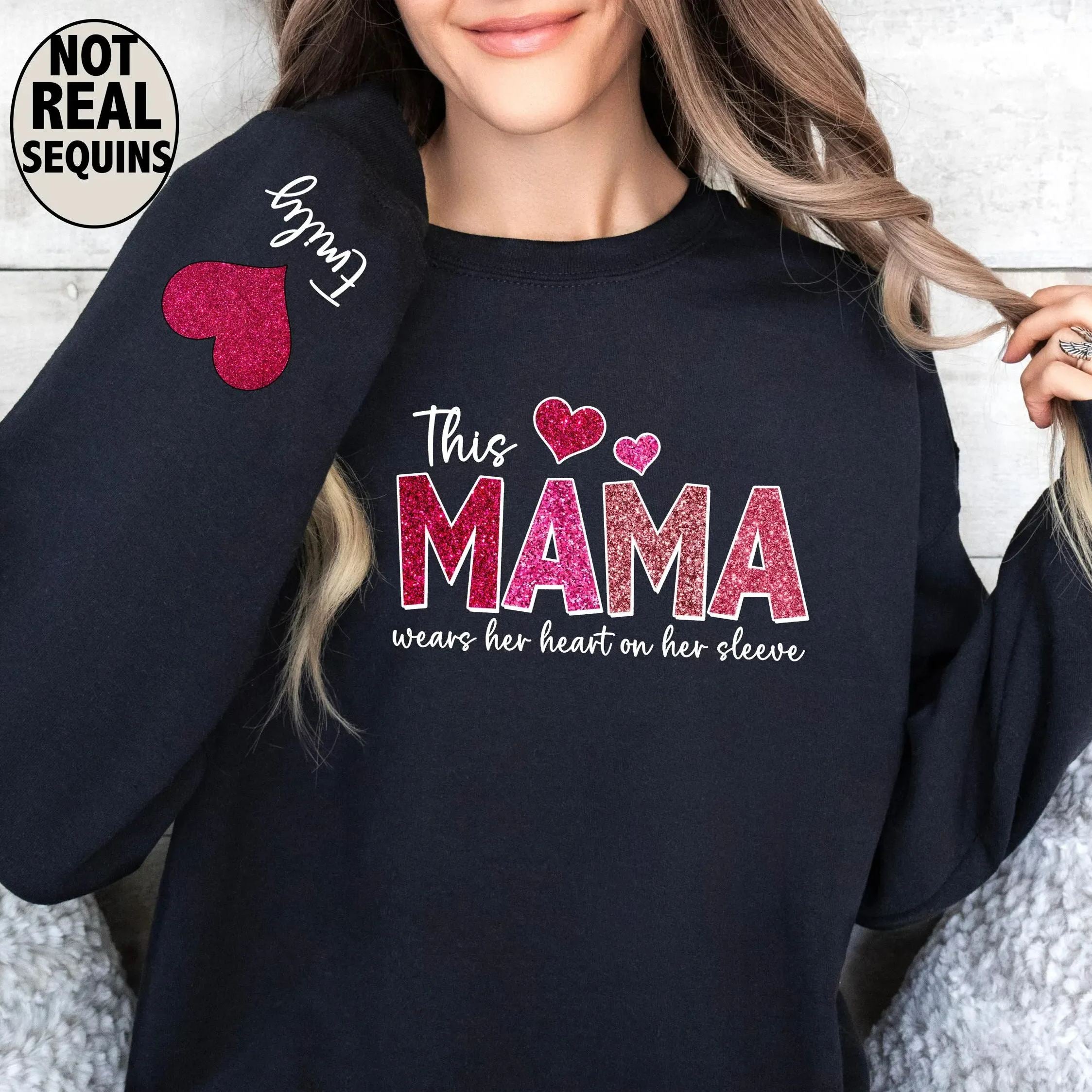 This Mama Wears Her Heart on Her Sleeve Custom Crewneck Sweatshirt