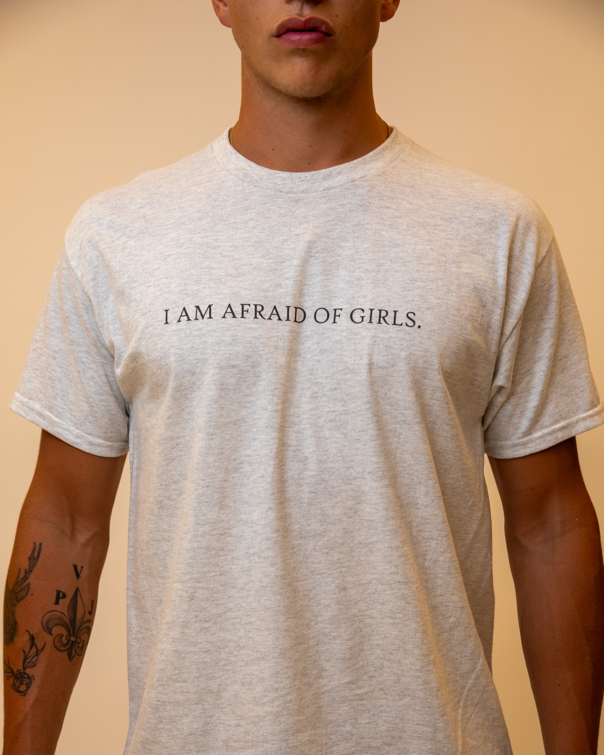 I AM AFRAID OF GIRLS
