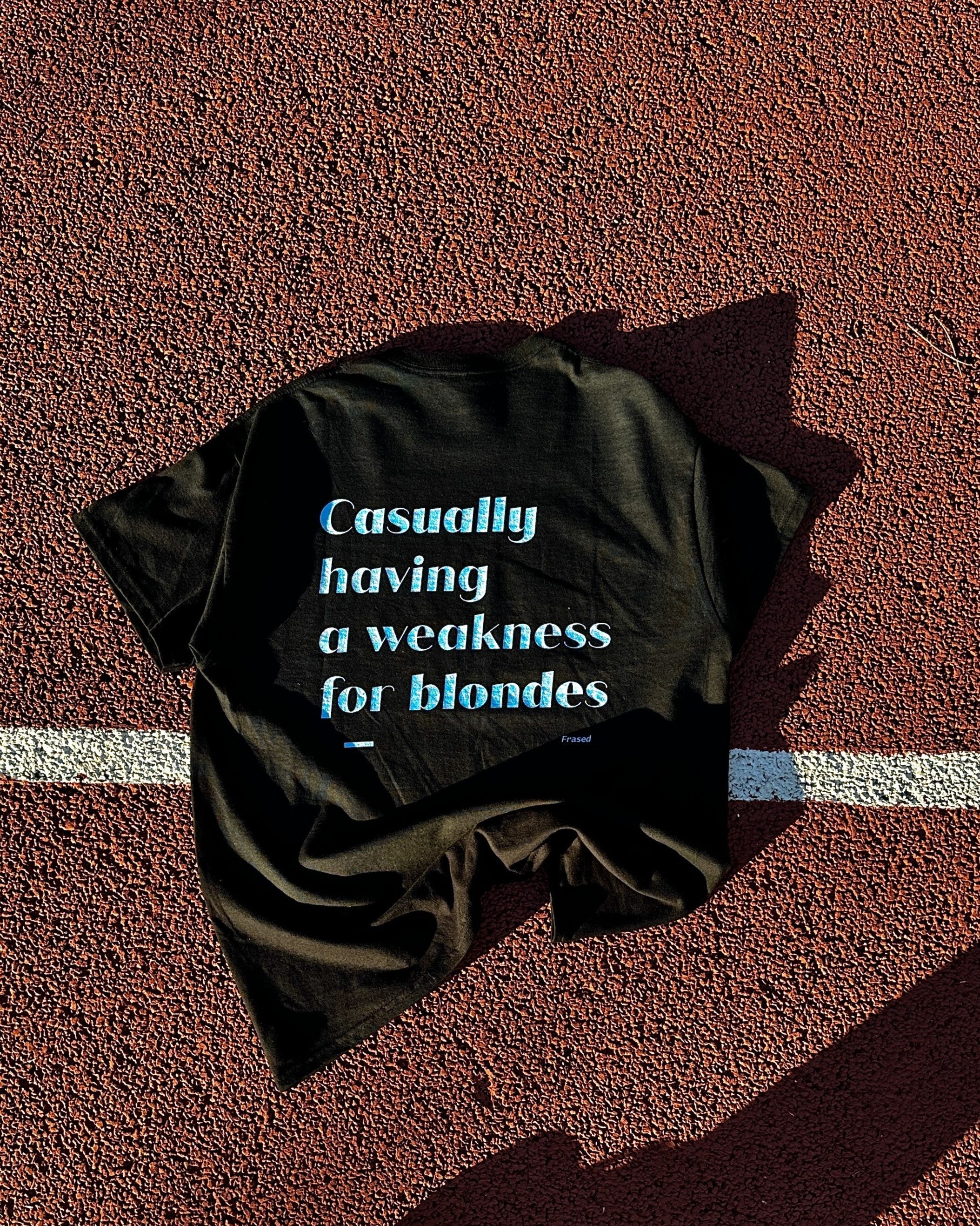 CASUALLY HAVING A WEAKNESS FOR BLONDES