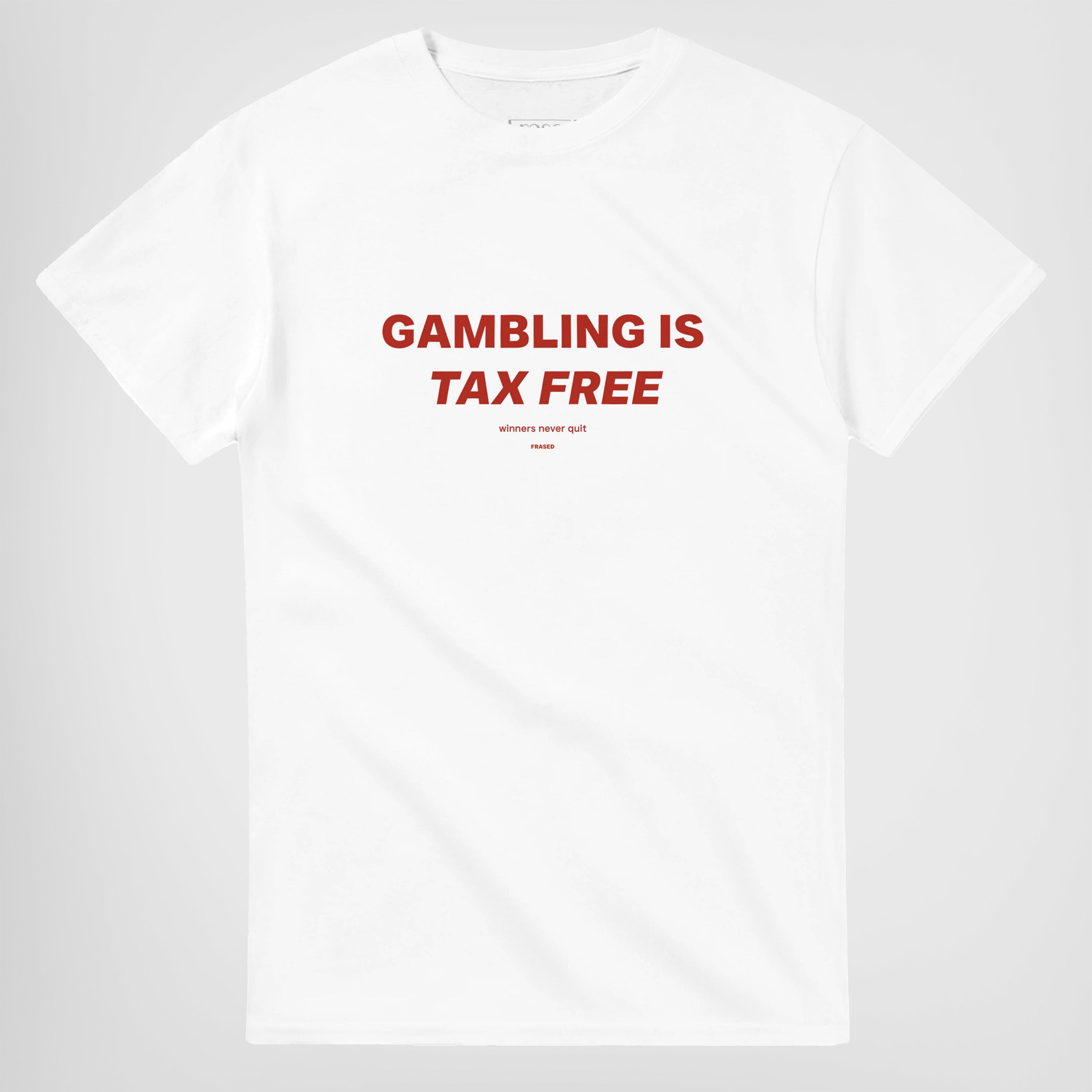 GAMBLING IS TAX FREE