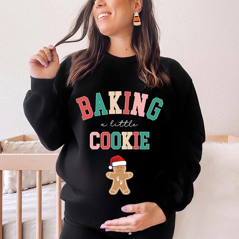 Baking a Little Cookie Pregnancy Announcement Sweatshirt