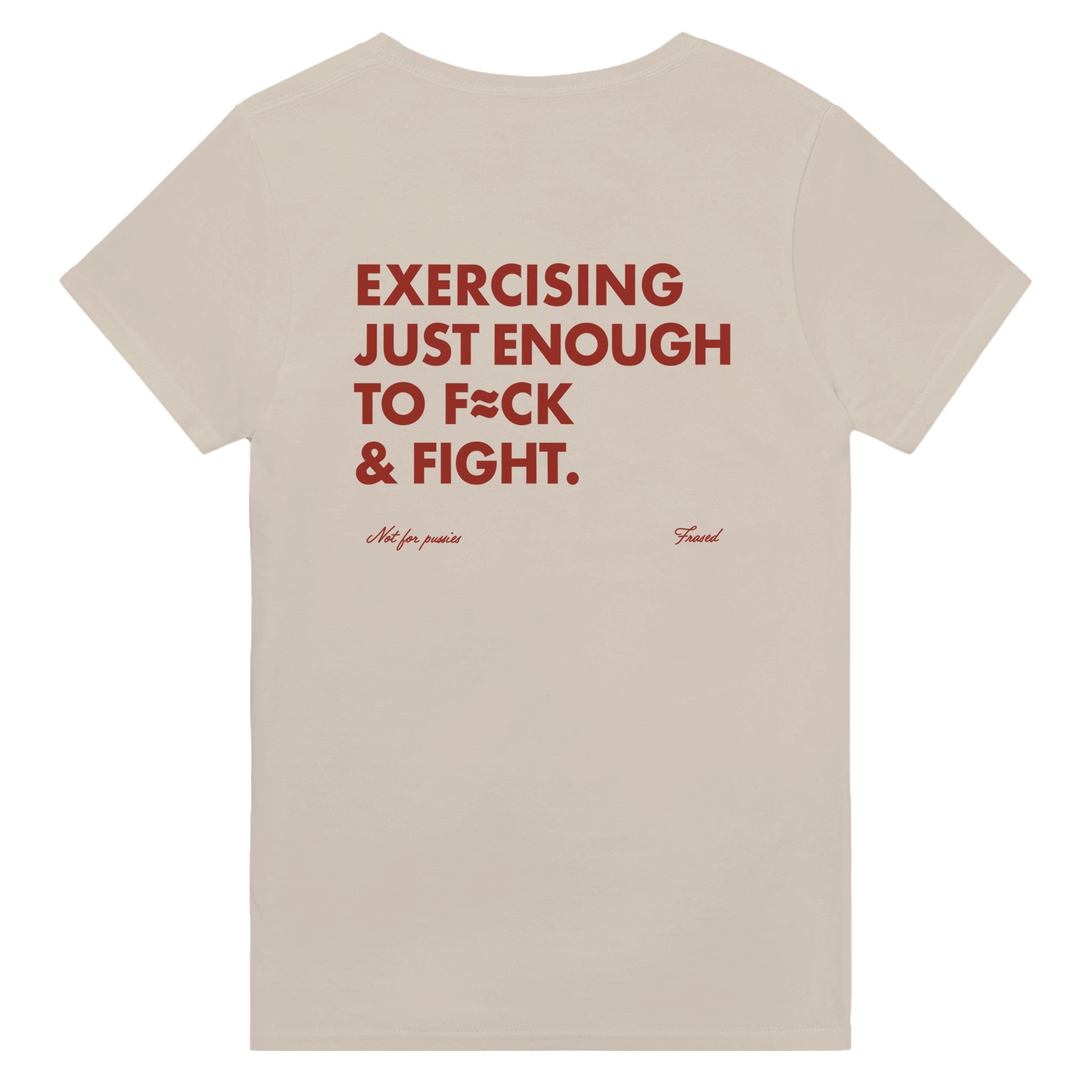 EXERCISING JUST ENOUGH TO F¡ÖCK & FIGHT